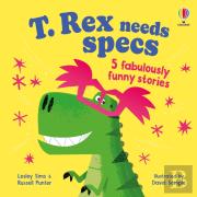 T. Rex Needs Specs