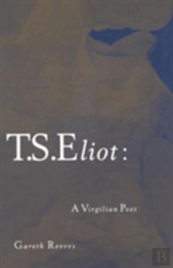 Bertrand.pt - T. S. Eliot: A Virgilian Poet