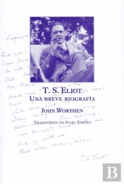 T. S. Eliot: Una Breve Biografia