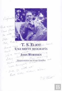 Bertrand.pt - T. S. Eliot: Una Breve Biografia
