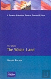 T. S. Elliot'S The Waste Land