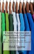 T Shirt Printing And Promotional Clothing Buyers Guide