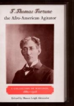 Bertrand.pt - T. Thomas Fortune, The Afro-American Agitator