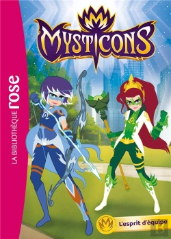 Bertrand.pt - T2 - Mysticons 02 - L'Esprit D'Equipe