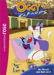 T2 - Oggy Et Les Cafards 02 - Au Temps Des Romains