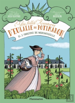 Bertrand.pt - T4 - Les Folles Aventures D'Eulalie De Potimaron - L'Amazone Demademoiselle