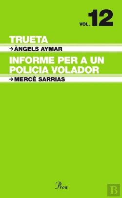 Bertrand.pt - T6 (Volum 12) Trueta / Informe Per A Un Policia Volador