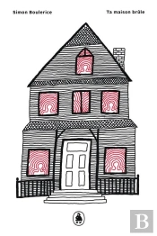 Ta Maison Brule