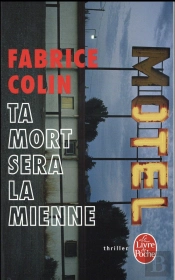 Ta Mort Sera La Mienne