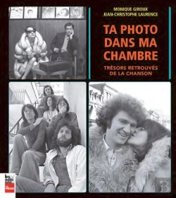 Bertrand.pt - Ta Photo Dans Ma Chambre ; Trésors Retrouvés De La Chanson