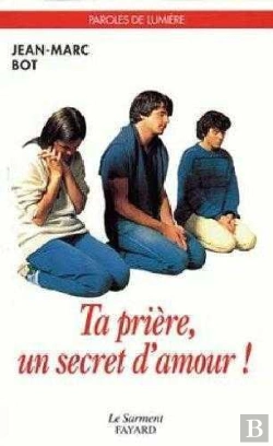 Bertrand.pt - Ta Priere, Un Secret D'Amour