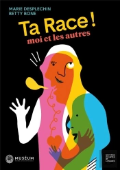Ta Race ! Moi Et Les Autres