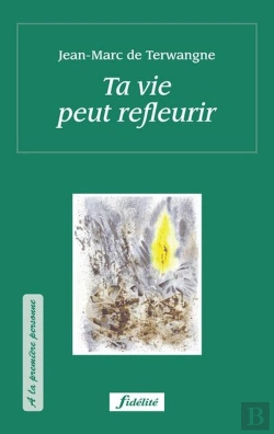 Bertrand.pt - Ta Vie Peut Refleurir