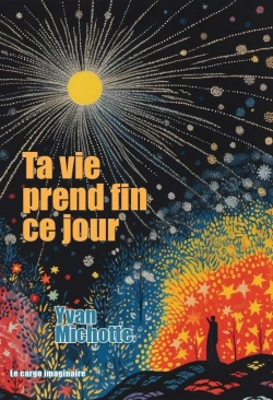 Bertrand.pt - Ta Vie Prend Fin Ce Jour