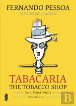 Tabacaria / The Tobacco Shop