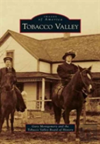Tabacco Valley (Images Of America(Arcadia Publishing) )