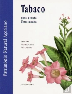 Bertrand.pt - Tabaco - Uma Planta de Outro Mundo