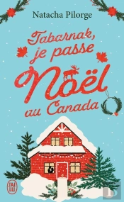 Tabarnak, Je Passe Noël Au Canada