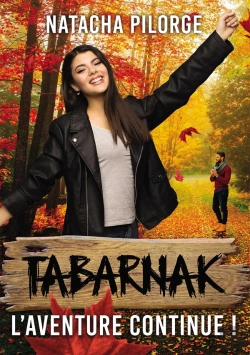 Bertrand.pt - Tabarnak, L'Aventure Continue ! - Une Comedie Romantique Au Canada