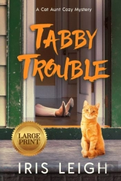 Tabby Trouble
