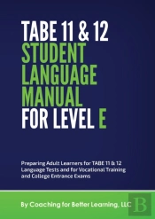 Tabe 11 And 12 Student Language Manual For Level E