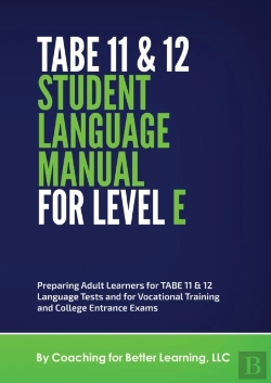 Bertrand.pt - Tabe 11 And 12 Student Language Manual For Level E