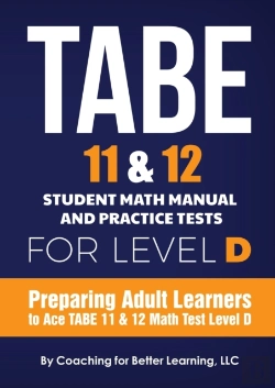 Bertrand.pt - Tabe 11 And 12 Student Math Manual And Practice Tests For Level D