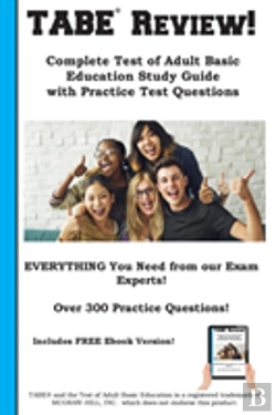 Bertrand.pt - Tabe Review! Complete Test Of Adult Basic Education Study Guide With Practice Test Questions