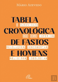 Bertrand.pt - Tabela Cronológica de Fastos e Homens