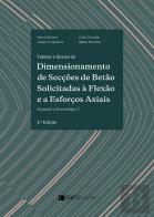 Tabelas e Ábacos de Dimensionamento de Secções de Betão Solicitadas à Flexão e a Esforços Axiais segundo o Eurocódigo 2