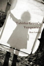 Tabitha Green'S Vengeance