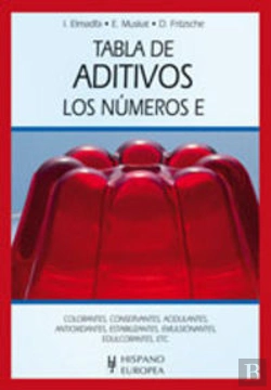 Bertrand.pt - Tabla De Aditivos. Los Números E