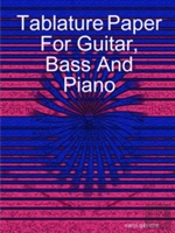 Tablature Paper For Guitar Bass And Piano
