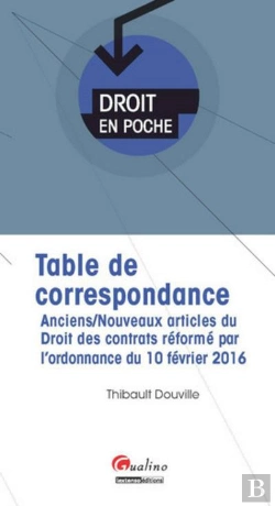 Bertrand.pt - Table De Correspondance Anciens/Nouveaux Articles Du Droit Des Contrats