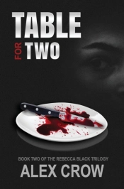Table For Two: Book 2 Of The Rebecca Bla
