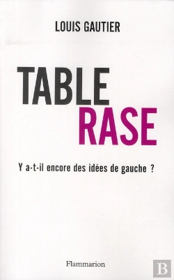 Bertrand.pt - Table Rase ; Comment Sauver La Gauche