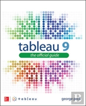 Tableau 9: The Official Guide
