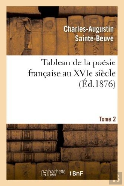 Bertrand.pt - Tableau De La Poesie Francaise Au Xvie Siecle.Tome 2