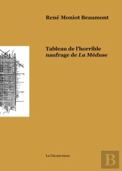 Tableau De L'Horrible Naufrage De La Meduse