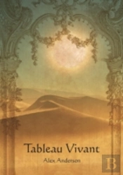 Tableau Vivant
