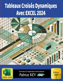 Bertrand.pt - Tableaux Croisés Dynamiques Avec Excel 2024 : Édition 2025