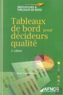 Bertrand.pt - Tableaux De Bord Pour Décideurs Qualité (2e Édition)