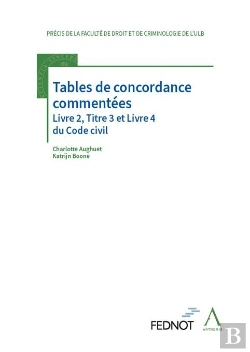 Bertrand.pt - Tables De Concordance Commentées : Livre 2, Titre 3 Et Livre 4 Du Code Civil