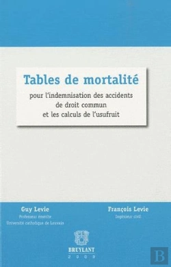 Bertrand.pt - Tables De Mortalite Pour L'Indemnisation
