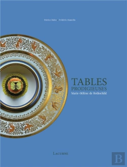 Bertrand.pt - Tables Prodigieuses - Marie-Helene De Rothschild