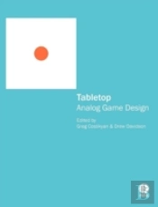 Tabletop: Analog Game Design