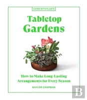 Tabletop Gardens