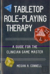 Tabletop Role-Playing Therapy