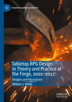 Bertrand.pt - Tabletop Rpg Design In Theory And Practice At The Forge, 2001-2012