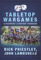 Tabletop Wargames: A Designers' And Writers' Handbook